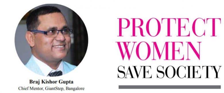 Protect Women Save Society: BRAJ KISHOR GUPTA