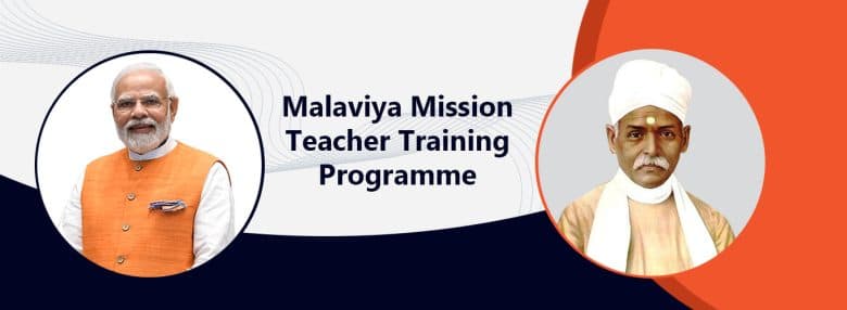 Malaviya Mission Teacher Training Programme: A mission to enhance quality of Education