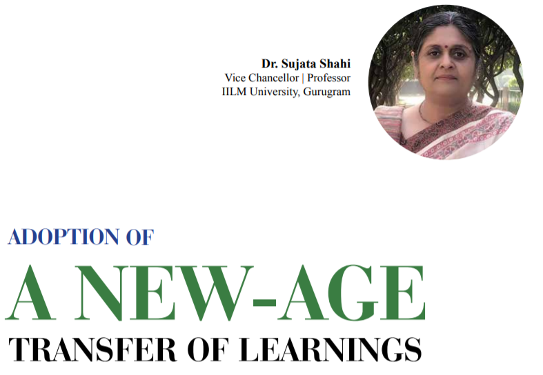 Adoption of a New-Age Transfer of Learnings: Sujata Sahi
