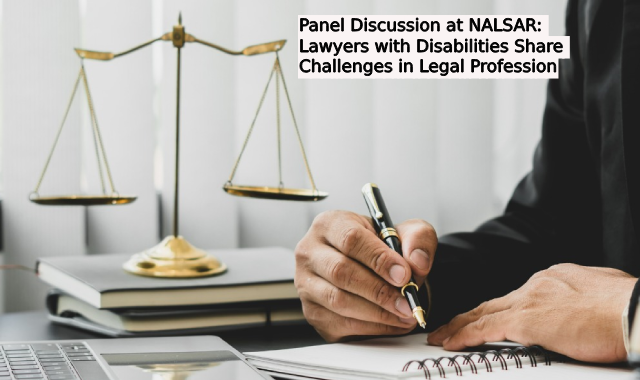 Panel Discussion at NALSAR: Lawyers with Disabilities Share Challenges in Legal Profession