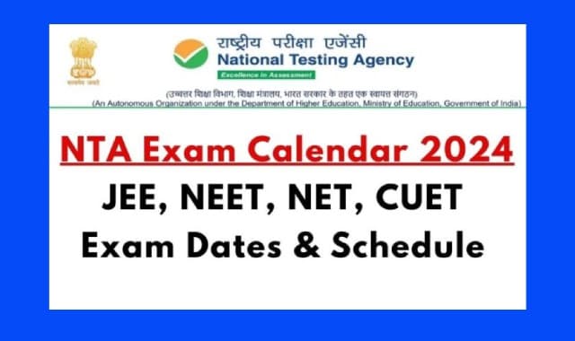 NTA Exam Calendar 2024 Released