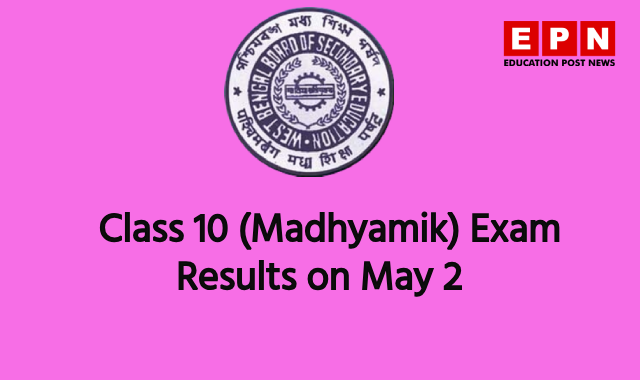 West Bengal Board of Secondary Education to Announce Class 10 (Madhyamik) Exam Results on May 2: Students Can Check Scores Online at wbbse.wb.gov.in