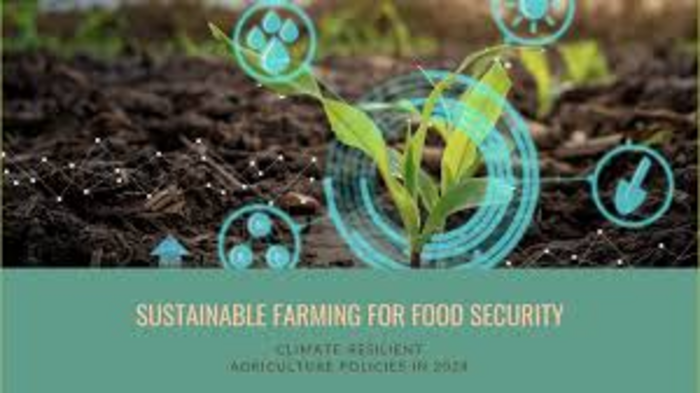 Food Security and Climate-Resilient Agriculture