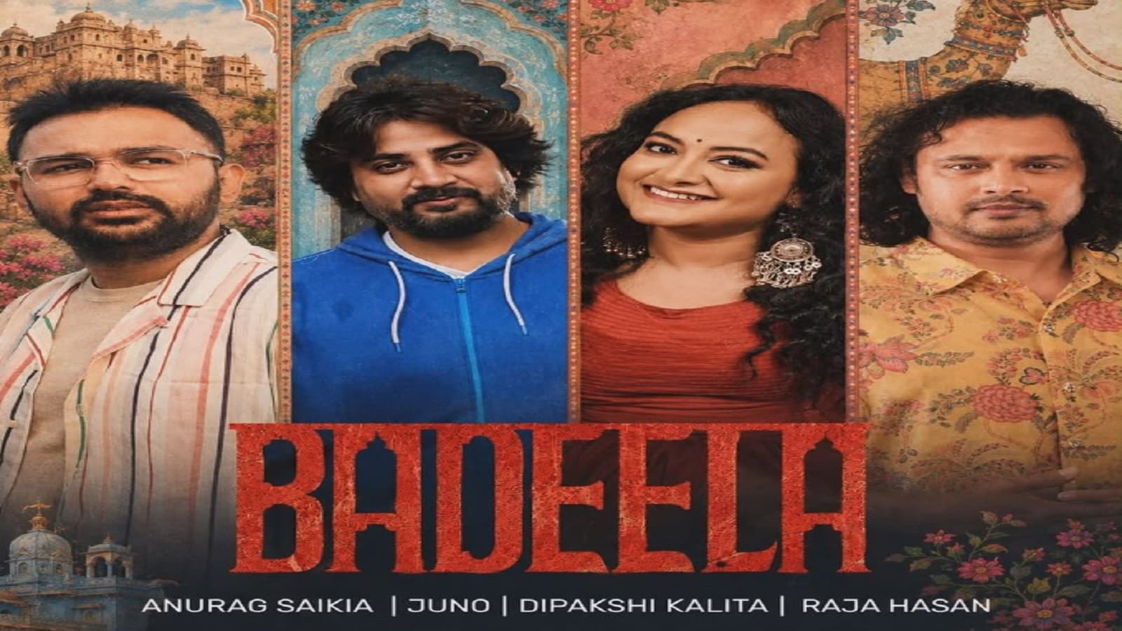 Anurag Saikia's 'Badeela' Blends Assam and Rajasthan in a Vibrant Celebration of Love