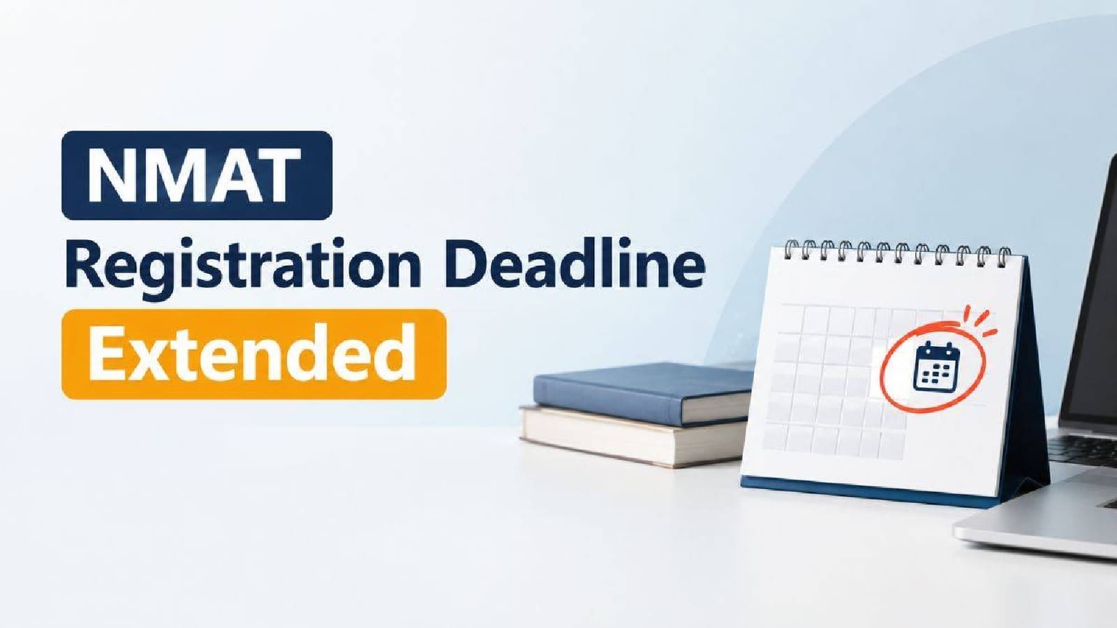 NMAT by GMAC 2026 registration deadline and examination dates for MBA aspirants.