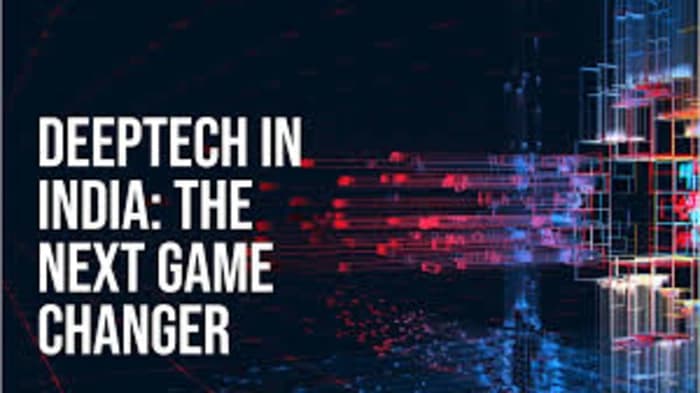 India’s Startup Ecosystem Focuses on Deep-Tech Innovation