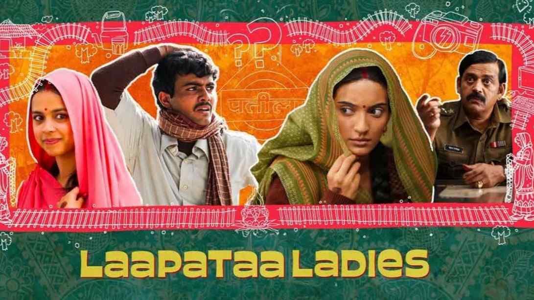 ‘Laapataa Ladies’ selected as India’s official entry for best foreign film for Oscar 2025