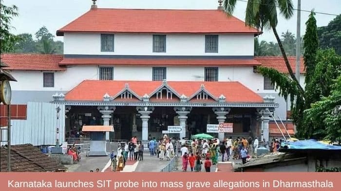 Karnataka launches SIT probe into Dharmasthala mass graves, sexual assault claims