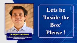 Lets be ‘Inside the Box’ Please!