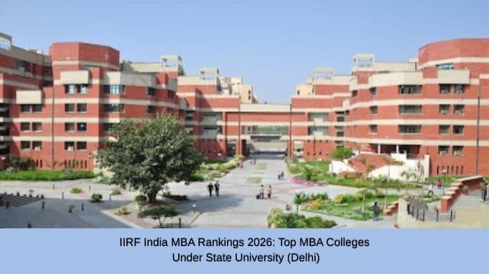 IIRF Rankings 2026: GGSIPU's University School of Management Studies tops MBA schools under state government universities