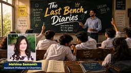 The Last Bench Diaries