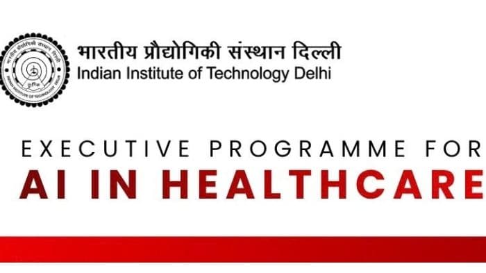 IIT Delhi launches third batch of Executive Programme for AI in Healthcare